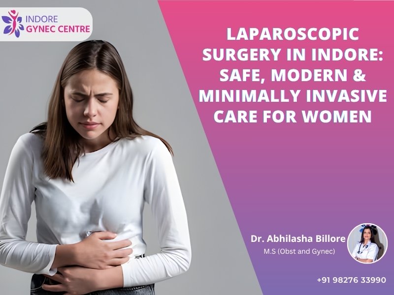 Laparoscopic hysterectomy procedure for women showing minimally invasive surgery in Indore